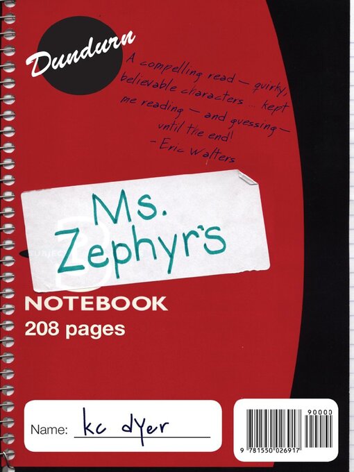 Title details for Ms. Zephyr's Notebook by kc dyer - Available